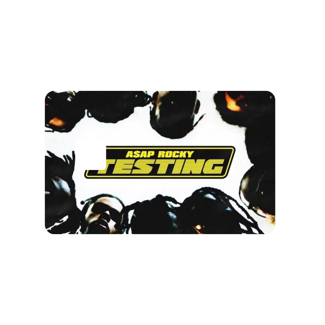 Testing by A$AP Rocky